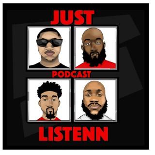 The Just Listenn Podcast