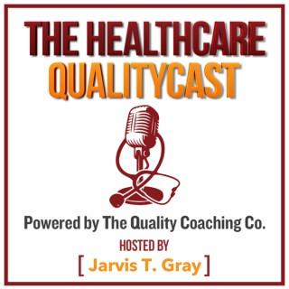 The Healthcare QualityCast