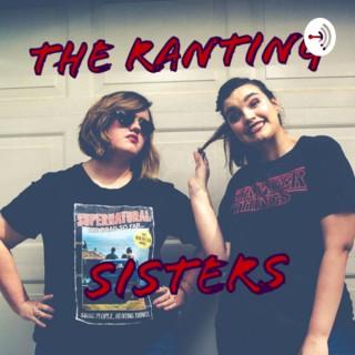 The ranting sisters