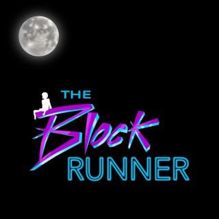 The Block Runner