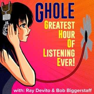 The GHOLE Podcast