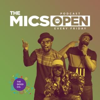 The Mics Are Open