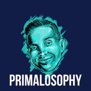 The Primalosophy Podcast
