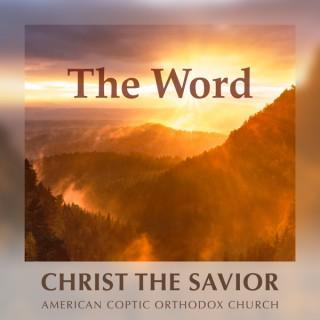 The Word at Christ the Savior