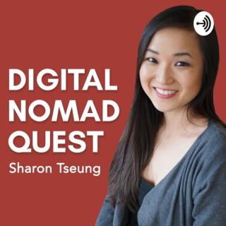 The Digital Nomad Quest Podcast with Sharon Tseung