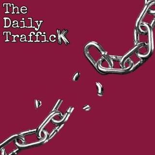 The Daily TrafficK