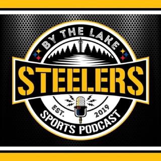 The Steelers By The Lake Podcast