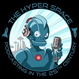 The Hyper Space: Podcasting in the 25th Century