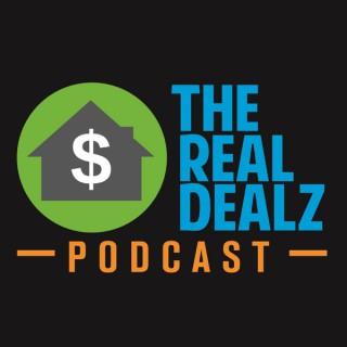 The Real Dealz Podcast - Hosted By Tucker Merrihew