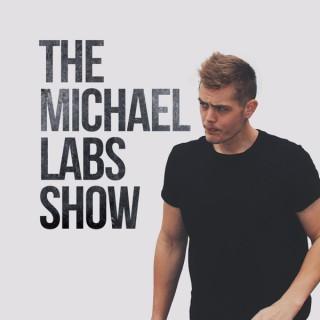 The Michael Labs Show