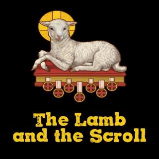 The Lamb and the Scroll