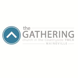 The Gathering CITY Maineville Sermons
