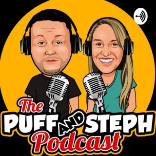 The Puff & Steph Podcast