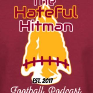 The Hateful Hitman Fantasy Football Podcast