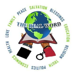The Real Word Podcast
