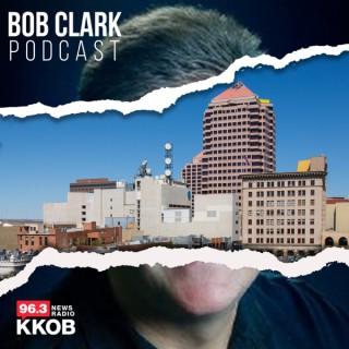 The Bob Clark Podcast