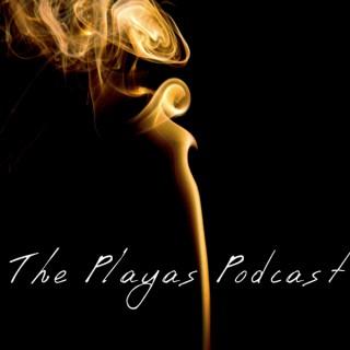 The Playas Podcast