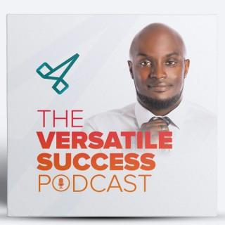 The Versatile Success Podcast