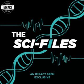 The Sci-Files on Impact 89FM