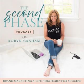 The Second Phase Podcast - Personal Branding & Brand Marketing and Life Strategies for Success for Female Entrepreneurs
