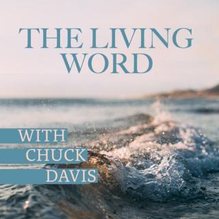 The Living Word With Chuck Davis