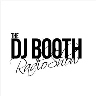 The Dj Booth Radio Show