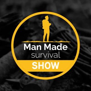 The Man Made Survival Show