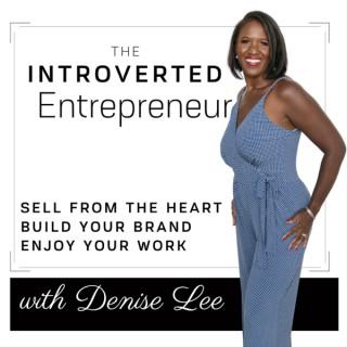 The Introverted Entrepreneur