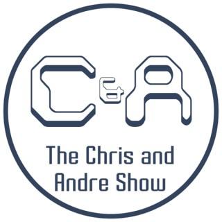 The Chris and Andre Show