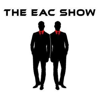 The EAC Show