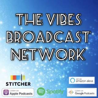 The Vibes Broadcast Network