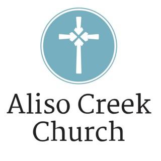 The Aliso Creek Church Podcast