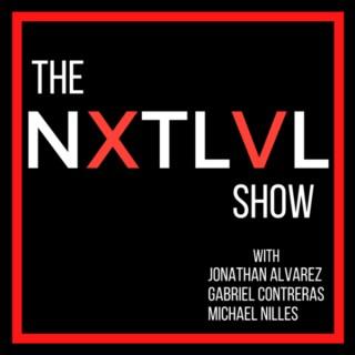 The NXTLVL Show