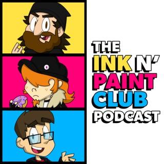 The Ink N' Paint Club Podcast
