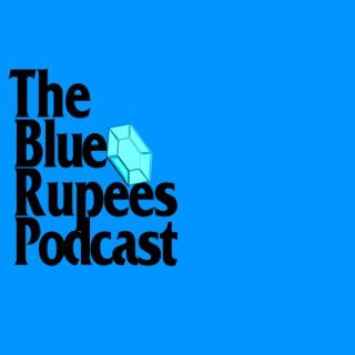 The Blue Rupees Podcast