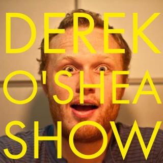 Derek O'Shea Show | Comedy News Show