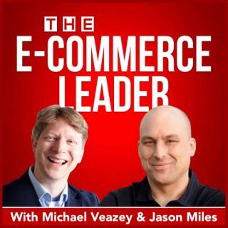 The E-commerce Leader: Ecommerce strategy for Amazon Private Label sellers, Shopify store owners and digital entrepreneurs!