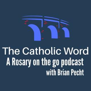The Catholic Word Podcast
