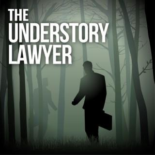 The Understory Lawyer