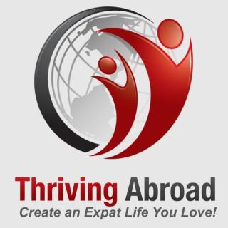 Thriving Abroad's Podcast