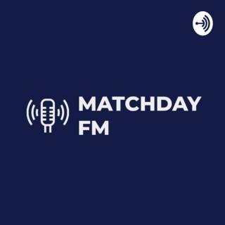 The Matchday FM Podcast