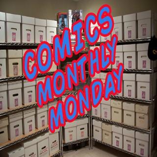 Comics Monthly Monday