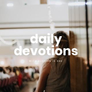 Blessed is She Daily Devotions