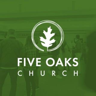 Five Oaks Church Podcast