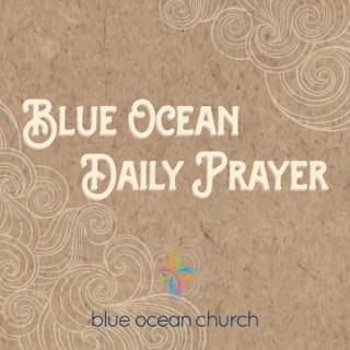 Blue Ocean Daily Prayer