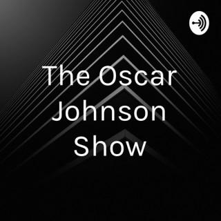The Oscar Johnson Show