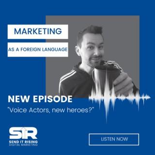Marketing as a Foreign Language
