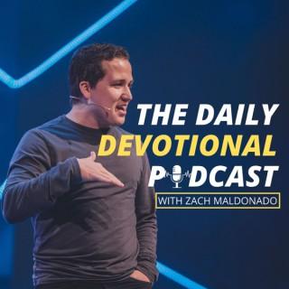 The Daily Devotional Podcast with Zach Maldonado