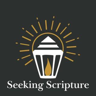 Seeking Scripture