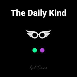 The Daily Kind